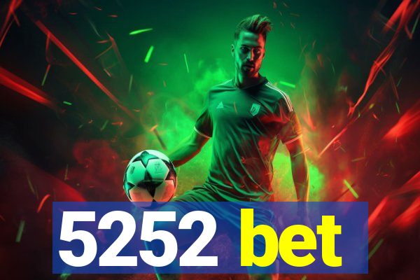 5252 bet